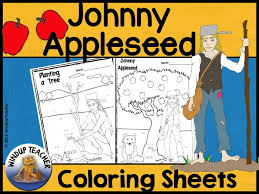 Pioneer, was the man we know as johnny appleseed. Johnny Appleseed Coloring Pages For Fall Or Autumn Teaching Resources