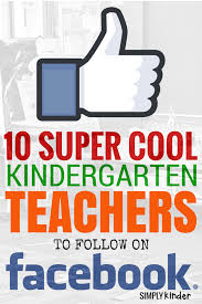 Kindergarten Facebook Teachers To Follow Simply Kinder Kindergarten Teachers Teaching Kindergarten Kindergarten Blogs