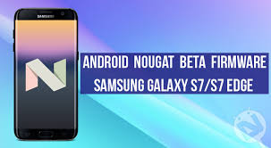 Preguntas frecuentes sobre teléfonos móviles samsung. Install Android Nougat Beta On Galaxy S7 S7 Edge G930f G935f Droidviews