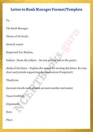 Start off with a dear followed by either mr. or mrs.. Free Letter To Bank Manager Formats For Various Requests Samples Tips