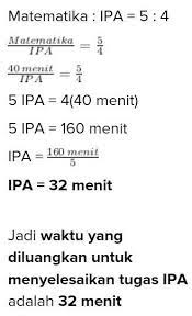 Rasio waktu yang diluangkan karina untuk mengerjakan tugas matematika terhadap tugas ipa adalah 5 banding 4. Rasio Waktu Yang Diluangkan Karina Untuk Mengerjakan Tugas Matetika Terhada Tugas Ipa Adalah 5 Brainly Co Id