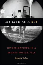 Download Pdf My Life As A Spy Investigations In A Secret Police File Free Epub Mobi Ebooks Police File Books To Read Online Investigations