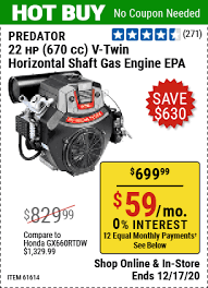 Maybe you would like to learn more about one of these? Predator 22 Hp 670cc V Twin Horizontal Shaft Gas Engine Epa For 699 99 Harbor Freight Coupons