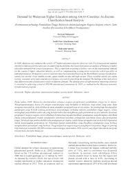 Sejajar dengan pertumbuhan ekonomi negara, penggunaan sumber tenaga yang merangkumi penggunaan petroleum, elektrik dan arang sumber: Pdf Demand For Malaysian Higher Education Among Asean Countries An Income Classification Based Analysis