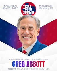 We are honored to have Governor Greg Abbott with us at the Texas Youth  Summit. Thank you, Governor.
