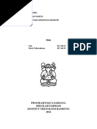 Metode spektrofotometri ultraviolet memiliki banyak keuntungan antara lain dapat digunakan untuk analisis zat dalam jumlah kecil, pengerjaannya mudah, sederhana, cukup sensitif dan selektif. Pertanyaan Dan Jawaban Kelompok 5