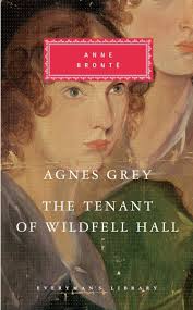 Agnes Grey, The Tenant of Wildfell Hall: Introduction by Lucy Hughes-Hallett [Book]