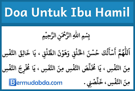 Doa Untuk Ibu Hamil Agar Diberi Keselamatan Dan Kesehatan