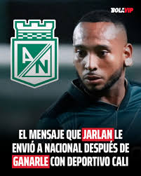 🔥 “Lo logramos pasar por encima” 🔥 Jarlan Barrera le envió un mensaje a  Nacional luego de ganarle con Deportivo Cali. ⬇️⬇️ Lo que dijo, en  comentarios: