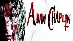 Adam Chaplin - Rotten Tomatoes