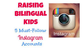 5 Must Follow Instagram Accounts To Follow If You Re Raising Bilingual Kids Bilingual Children Bilingual Instagram Accounts