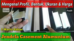 Bahan kusen aluminium berkarakter ringan, material yang kuat dan baik sekali untuk bahan kusen pintu dan jendela pada bangunan. 2 Warna Bahan Jendela Casement Alumunium Inilah Profil Bentuk Ukuran Harga Nya Youtube