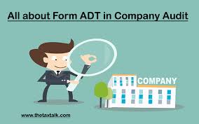 Proposed appointment is within the limits laid down by or under the authority of the act; All About Form Adt In Company Audit