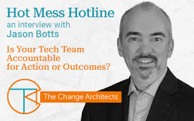 Hot Mess Hotline Podcast Archives- The Change Architects