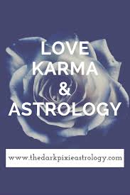 Love Karma And Astrology