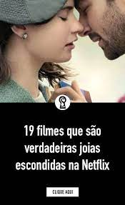 filmes geniais da netflix em 2020 filmes para assistir netflix filmes filmes netflix