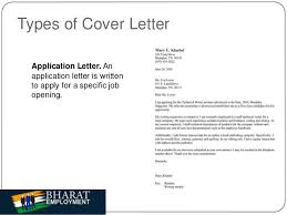 A job application letter is a type of formal letter where you should use formal letter examples only in order to make it professional. Bharat Employment Cover Letter