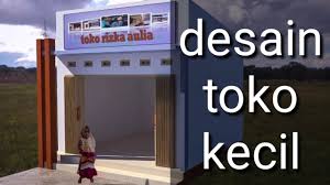 Desain rumah samping toko memberikan inpirasi unik guna desain rumah idaman anda. Desain Toko Kecil Youtube