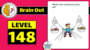 Bermain game brain out memang sangat menyenangkan dan menantang, karena tidak semua orang dapat menjawab pertanyaan yang ada dalam game ini. Brain Out Level 148 Answer Updated Which One Would You Give Up Daze Puzzle