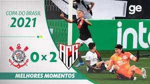Neo química arena, em são paulo (sp) data: Melhores Momentos De Atletico Go X Corinthians 0 0 02 07 2021 Vavel Brasil
