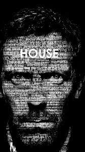 Gregory house, a misanthropic medical genius, egotistical and strong and distinct personality who heads the the department diagnostics are assigned complex cases that typically face house impersonally, avoiding direct contact with patients, whenever possible. Dr House Phone Wallpapers Wallpaper Cave