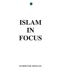 Download free printable islamic calendar 2021, hijri calendar 1442. Islam In Focus Pdf By Hammudah Abdalati