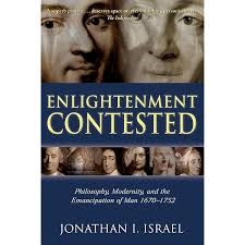 Democratic Enlightenment: Philosophy, Revolution, and Human Rights  1750-1790] [Author: Israel, Jonathan] [January, 2013]: Jonathan I. Israel:  8601300150352: Amazon.com: Books