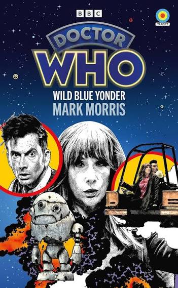 Doctor Who: Wild Blue Yonder (Target Collection)