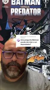 Respuesta a @PlayLecc #greenscreen #batman vs #predator #comics #dccomics  #darkhorse #aprendeentiktok #frikadas #predators #parati #fyp #fy