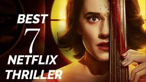 (2019) this content is imported from youtube. Top 7 Best Thrillers On Netflix Youtube