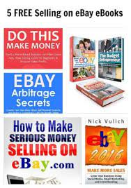 5 Free Selling On Ebay Ebooks - The Business Side Of Blogging