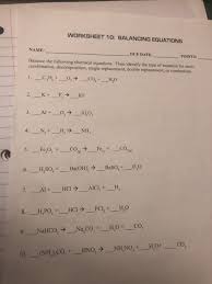 Classify the chemical reaction shown here:mg + h2so4 → mgso4 + h2 a. Solved Worksheet 10 Balancing Equations Name Due Date Chegg Com