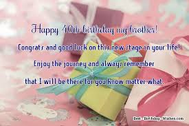 I wish you have fun on your birthday and that you enjoy being 20 the second time around. 40th Birthday Wishes Funny Happy Messages Quotes For Their 40th