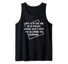 Amazon.com: Funny Allergic To Love Design Anti Relationship Tank Top :  Clothing, Shoes & Jewelry