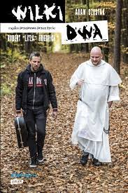 Adam szustak, który prowadzi kanał „langusta na palmie na youtube, opublikował filmik, w którym w mocnych słowach komentuje wyrok trybunału konstytucyjnego i protesty kobiet w całej polsce. Wilki Dwa Meska Przeprawa Przez Zycie Adam Szustak Robert Friedrich Litza Klikaj I Czytaj Online