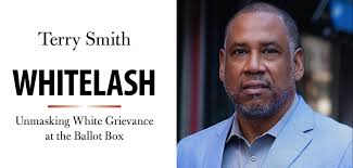 Whitelash,” Voting Rights, and Discrimination