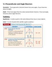 Worksheets are 13 perpendicular bisector constructions 5 angle bisectors of triangles perpendicular bisectors a 1 exploration points on a perpendicular bisector geometry section notes and examples perpendicular and name construction copy and bisect segments and … 5 1 Perpendicular And Angle Bisectors Note Pdf 5 1 Perpendicular And Angle Bisectors Standards U2013 Prove Geometric Theorems About Lines And Angles Course Hero