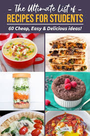 60 Cheap Healthy Meals For Students Meal Prep Ideas Included Cheap Healthy Meals Student Recipes Recipes