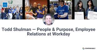 Todd Shulman — People & Purpose, Employee Relations at Workday