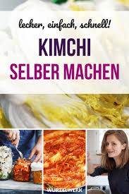 Das Leckerste Kimchi Rezept Kimchi Schnell Einfach Selber Machen Wurzelwerk In 2020 Kimchi Rezept Kimchi Selber Machen Kimchi