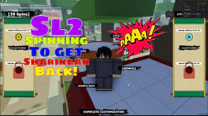 Such is the popularity of this show. Sl2 Spinning To Get My Sharingan Back In Shinobi Life 2 Roblox Roblox Spinning Youtube