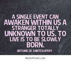 Event Quotes And Sayings Quotesgram Event Quotes Cheesy Quotes Single Life Quotes