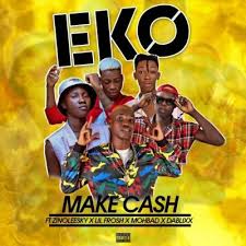 Talented singer, mohbad serves us the perfect groove for the weekend titled, feel good. Download Make Cash Ft Zinoleesky Lil Frosh Mohbad Dablixx Eko Mp3 Illuminaija