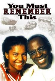 You Must Remember This