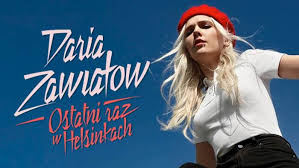 „helsinki to ostatni singiel darii zawiałow pochodzący z albumu o tym samym tytule! Daria Zawialow Bilety Szczecin Poznan Koncert Rock Ebilet Pl