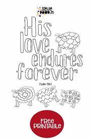 Psalm 136:1 niv nvi (spanish) give thanks to the lord, for he is good. Psalm 136 1 His Love Endures Forever Coloring Page Stevie Doodles Free Printable Coloring Pages