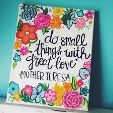 Do Small Things With Great Love Handmade Painted Quote Canvas Etsy Canvas Quotes Diy Canvas Canvas Crafts