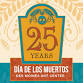 25th Anniversary of Day of the Dead at the Art Center