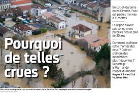 Ce dimanche matin les habitants des communes situées entre la réole et. Inondations Gironde Vigilante