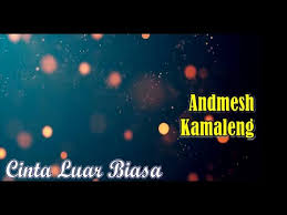 Betrand petoandmesh cinta luar biasa. Cinta Luar Biasa Andmesh K Karaoke Female Key Youtube